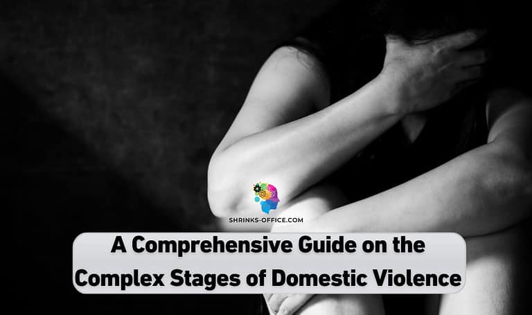 a-comprehensive-guide-on-the-complex-stages-of-domestic-violence