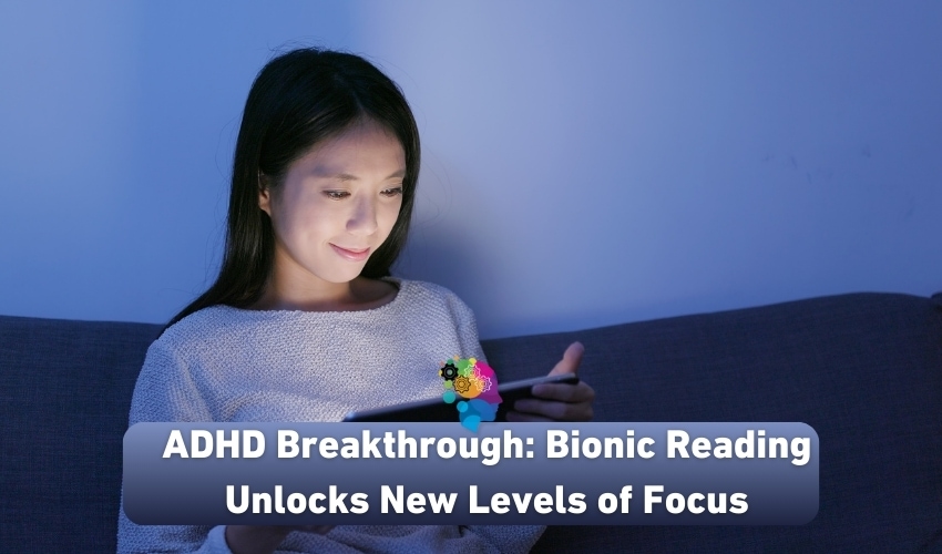 Woman reading on a tablet in a dimly lit room with the headline 'ADHD Breakthrough: Bionic Reading Unlocks New Levels of Focus' illuminated on the screen.